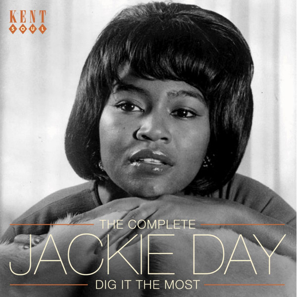 Dig It The Most - The Complete Jackie Day (CD)