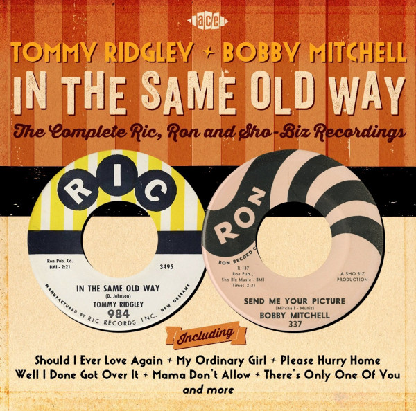 In The Same Old Way: Complete Ric, Ronn And Sho-Bizz Recordings