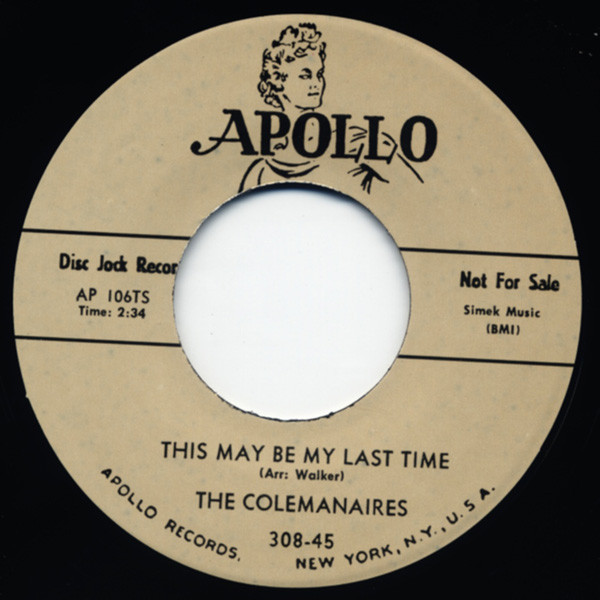 This May Be My Last Time - I Cannot ... 7inch, 45rpm This May Be My Last Time - I Cannot ... 7inch, 45rpm