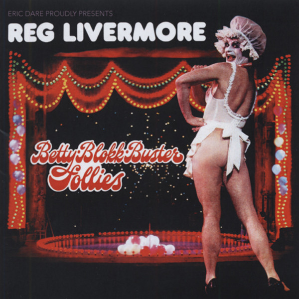 Livermoore, Reg Betty Blokk Buster Follies