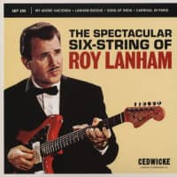 Aperçu: The Spectacular Six String Of Roy Lanham (7inch, 45rpm, EP, PS, colored Vinyl) Aperçu: The Spectacular Six String Of Roy Lanham (7inch, 45rpm, EP, PS, colored Vinyl)