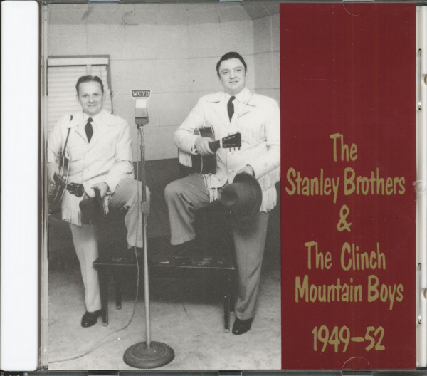 The Stanley Brothers & The Clinch Mountain Boys 1949-1952 (CD)