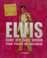 Aperçu: Elvis Day By Day 2024 - The Year In Review Aperçu: Elvis Day By Day 2024 - The Year In Review