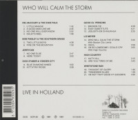Aperçu: Who Will Calm The Storm - Live In Holland (CD) Aperçu: Who Will Calm The Storm - Live In Holland (CD)