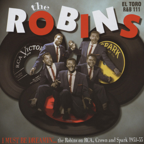 Robins I Must Be Dreamin' Robins I Must Be Dreamin'