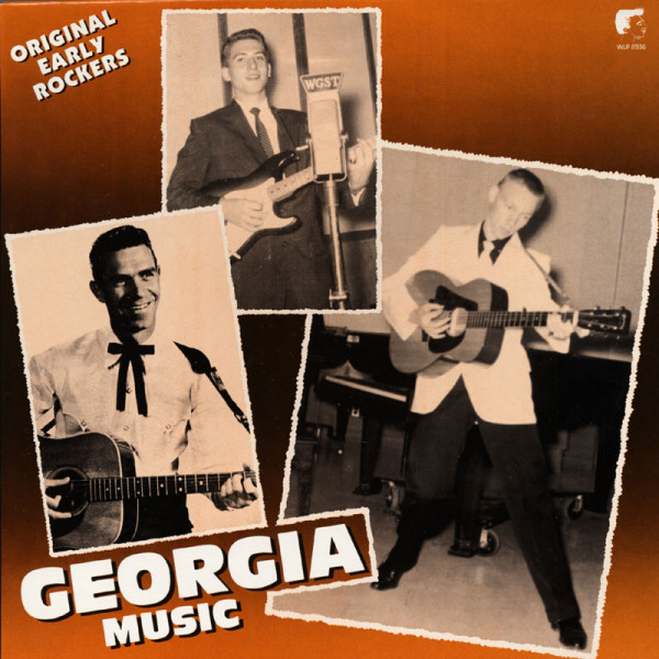 Georgia Music - Original Early Rockers (LP) Georgia Music - Original Early Rockers (LP)