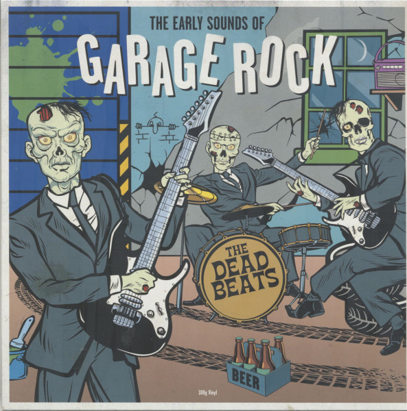 The Early Sounds of Garage Rock - The Dead Beats (LP, 180g Vinyl) The Early Sounds of Garage Rock - The Dead Beats (LP, 180g Vinyl)