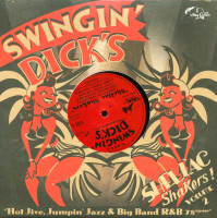 Aperçu: Swingin' Dick's - Shellac Shakers Vol.2 (10inch LP) Aperçu: Swingin' Dick's - Shellac Shakers Vol.2 (10inch LP)