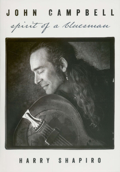 John Campbell - Spirit of a Bluesman John Campbell - Spirit of a Bluesman
