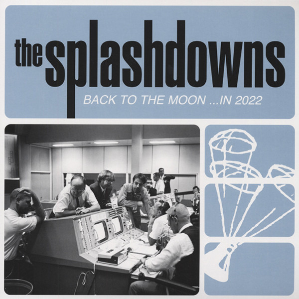 Splashdowns Back To The Moon... In 2022