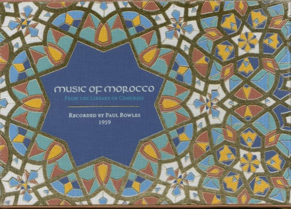 Music of Morocco: Recorded By Paul Bowles 1959 (4-CD)