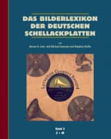 Aperçu: Das Bilderlexikon der deutschen Schellack-Schallplatten (5 Bände) - The German Record Label Book Aperçu: Das Bilderlexikon der deutschen Schellack-Schallplatten (5 Bände) - The German Record Label Book
