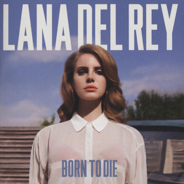 Born To Die