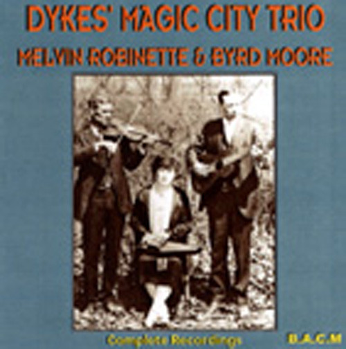 & Robinette & Moore - Complete Recordings 1927-28 & Robinette & Moore - Complete Recordings 1927-28