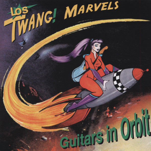 Twang Marvels, Los Guitars In Orbit