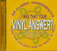 Aperçu: Was That Your Vinyl Answer ? (CD) Aperçu: Was That Your Vinyl Answer ? (CD)
