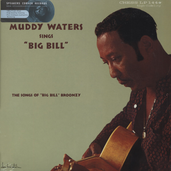 Muddy Waters Sings Big Bill Broonzy Muddy Waters Sings Big Bill Broonzy