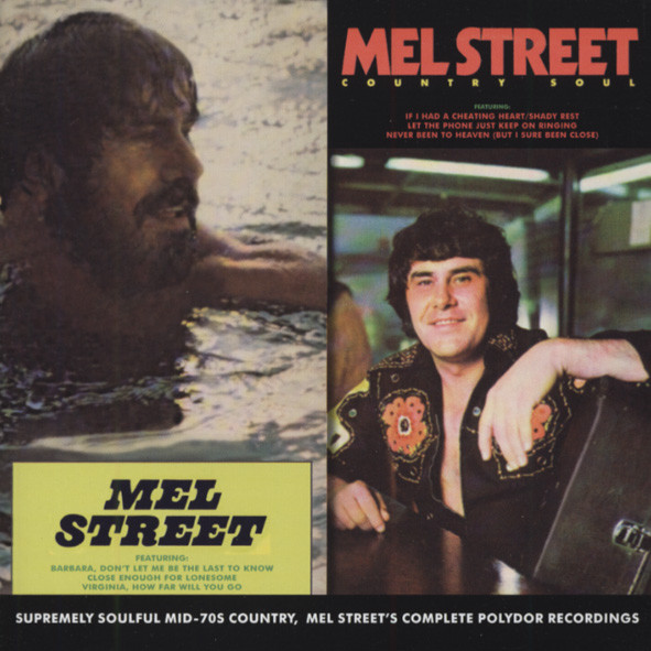 Mel Street & Country Soul Mel Street & Country Soul