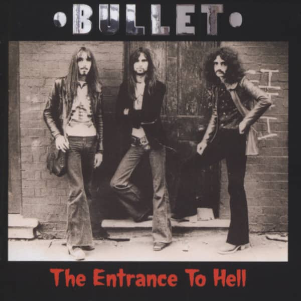Bullet The Entrance To Hell Bullet The Entrance To Hell