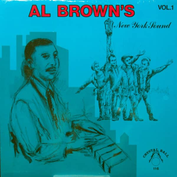 Al Brown's New York Sound Vol.1 (LP) Al Brown's New York Sound Vol.1 (LP)