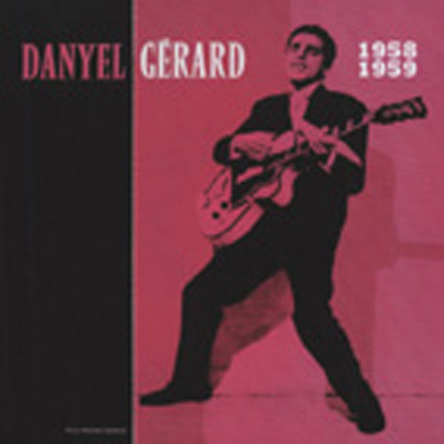 Gerard, Danyel 1958-59...plus Gerard, Danyel 1958-59...plus