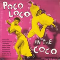 Aperçu: Poco Loco In The Coco Vol.1 (LP) Aperçu: Poco Loco In The Coco Vol.1 (LP)