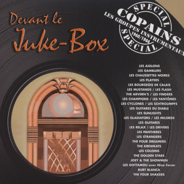 Va Devant le Juke-Box - Groupes de Rock