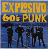 Aperçu: Explosivo 60's Punk (LP) Aperçu: Explosivo 60's Punk (LP)