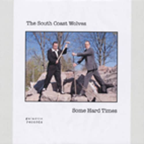South Coast Wolves Some Hard Times (10' LP)