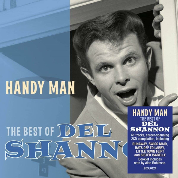 Handy Man: The Best Of Del Shannon (2-CD) Handy Man: The Best Of Del Shannon (2-CD)