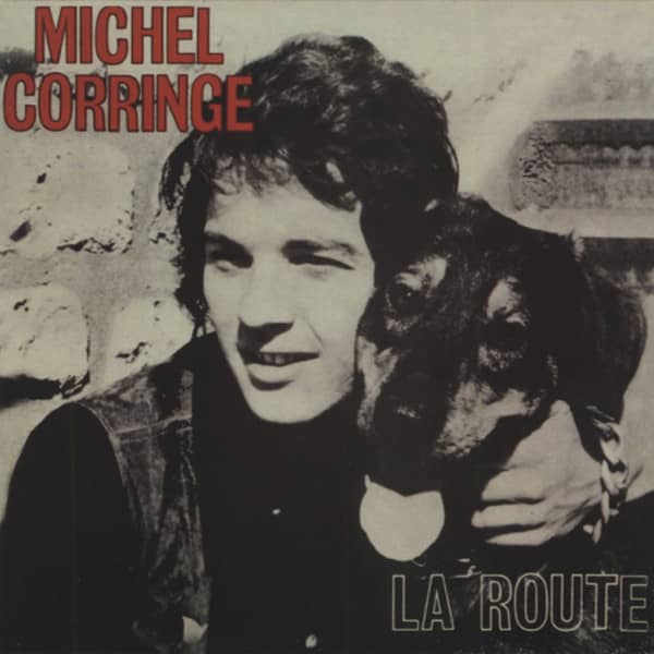 Corringe, Michel La Route