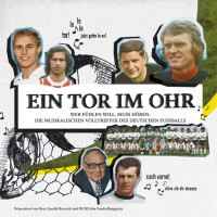 Aperçu: Ein Tor im Ohr - Wer fühlen will, muss hören (CD) plus Jean Marie Pfaff Single Aperçu: Ein Tor im Ohr - Wer fühlen will, muss hören (CD) plus Jean Marie Pfaff Single