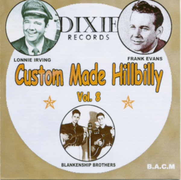 Custom Made Hillbilly Vol.8 Custom Made Hillbilly Vol.8