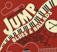 Aperçu: Bullet Records - Jump, Blues & Ballads Aperçu: Bullet Records - Jump, Blues & Ballads