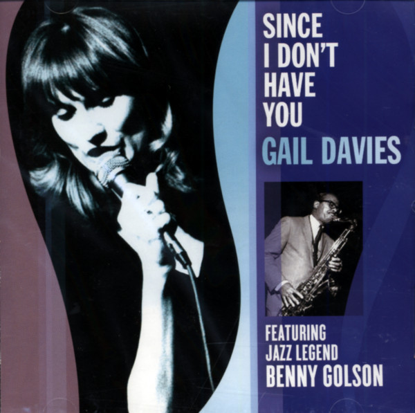 Since I Don't Have You Since I Don't Have You