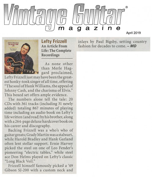 Press-Archive-Lefty-Frizzell-An-Article-From-Life-The-Complete-Recordings-VINTAGE-GUITAR-review-April-2019-print-edition