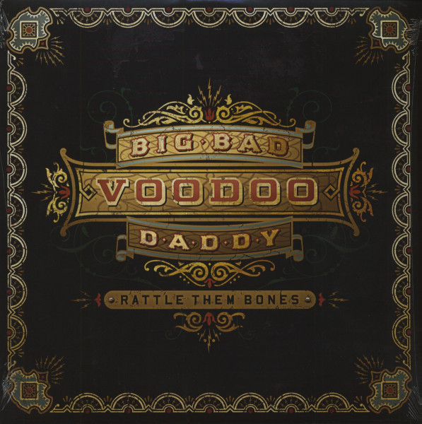 Big Bad Voodoo Daddy Rattle Them Bones Big Bad Voodoo Daddy Rattle Them Bones