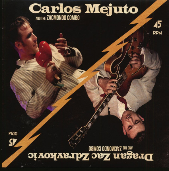 Dragan Zac Zdravkovic & The Zacmondo Combo feat. Carlos Mejuto (7inch, EP, 45rpm, PS)