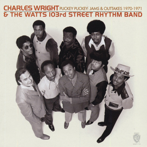Wright, Charles & Watts 103rd Puckey Puckey - Jams & Outtakes 70-71 (2-CD)