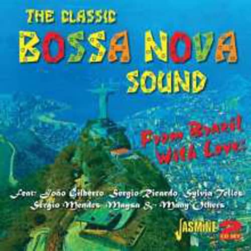 Classic Bossa Nova Sound - From Brasil With Love (2-CD) Classic Bossa Nova Sound - From Brasil With Love (2-CD)