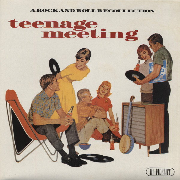 Teenage Meeting - A Rock And Roll Recollection Vol.2 Teenage Meeting - A Rock And Roll Recollection Vol.2