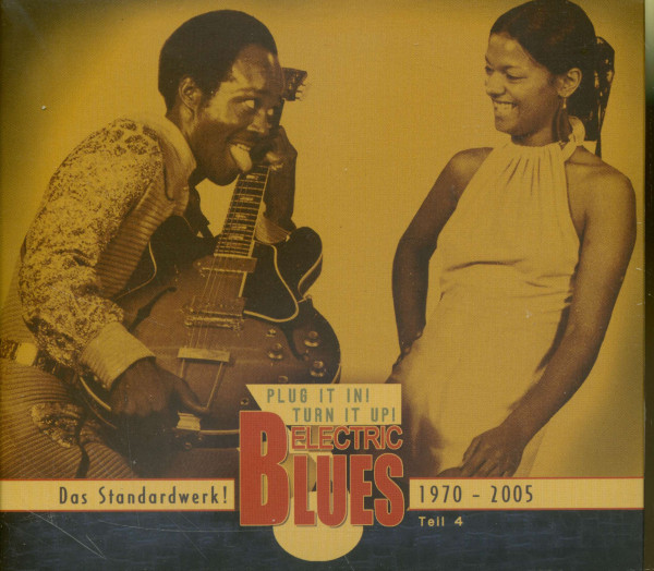 Vol.4 Electric Blues 1970 - 2005 (Deutsch)
