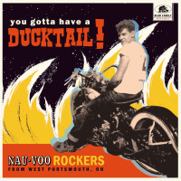 Aperçu: You Gotta Have A Ducktail! - Nau-Voo Rockers From West Portsmouth, OH (LP, 10inch, 45rpm, Ltd.) Aperçu: You Gotta Have A Ducktail! - Nau-Voo Rockers From West Portsmouth, OH (LP, 10inch, 45rpm, Ltd.)
