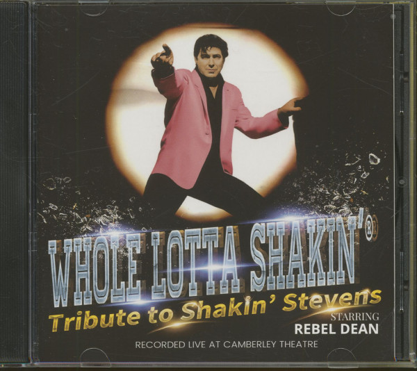 Whole Lotta Shakin' - Tribute To Shakin' Stevens (CD) Whole Lotta Shakin' - Tribute To Shakin' Stevens (CD)