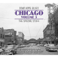 Aperçu: Down Home Blues: Chicago Volume 3: The Special Stuff (4-CD) Aperçu: Down Home Blues: Chicago Volume 3: The Special Stuff (4-CD)