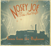 Aperçu: Nosey Joe & The Pool Kings Tunes From The Bighouse Aperçu: Nosey Joe & The Pool Kings Tunes From The Bighouse
