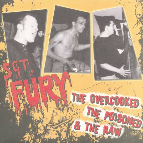 The Overcooked, The Poisoned And The Raw (Limited Edition)(LP)