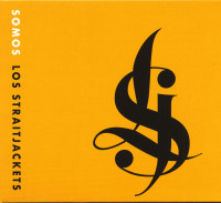 Aperçu: Somos Los Straitjackets (CD) Aperçu: Somos Los Straitjackets (CD)