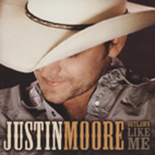 Moore, Justin Outlaws Like Me Moore, Justin Outlaws Like Me