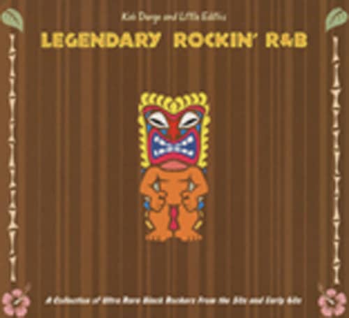 Legendary Rockin' R & B (Keb Darge - Little Edith Legendary Rockin' R & B (Keb Darge - Little Edith